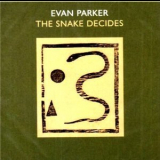 Evan Parker - The Snake Decides '1986