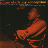 Sonny Clark - My Conception (connoisseur Series) (1957 & 1959) '2000