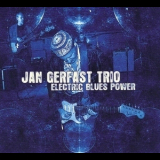 Jan Gerfast Trio - Electric Blues Power '2012