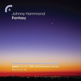 Johnny Hammond - Fantasy (faze Action / Marc Mac Presents The Visioneers Remix) '2008