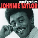 Johnnie Taylor - Stax Profiles '2006