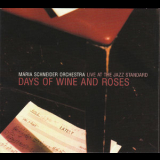 Maria Schneider Jazz Orchestra - Live At The Jazz Standard - Days Of Wine And Roses '2000