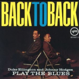 Duke Ellington, Johnny Hodges - Back To Back Play The Blues '1959