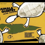 Jumala Quintet - Turtle Crossing '2005