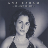 Ana Caram - Hollywood Rio '2004