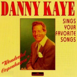 Danny Kaye - Sings Your Favorite Songs '1994