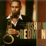 Joshua Redman - The Essence Of '1998