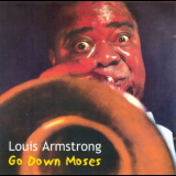 Louis Armstrong - Go Down Moses '2001