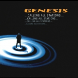 Genesis - ...Calling All Stations... '1997