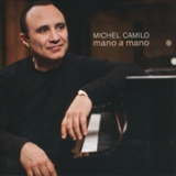 Michel Camilo - Mano A Mano '2011