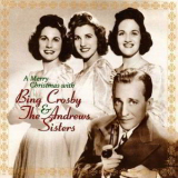 Bing Crosby & The Andrews Sisters - A Merry Christmas 'A Merry Christmas