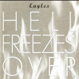 Eagles - Hell Freezes Over '1994