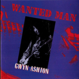 Gwyn Ashton - Wanted Man '1997