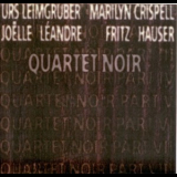 Marilyn Crispell, Fritz Hauser, Joelle Leandre, Urs Leimgruber - Quartet Noir '1999
