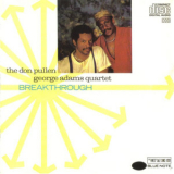 George Adams Don Pullen Quartet - Breakthrough '1986
