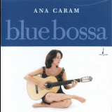 Ana Caram - Blue Bossa '2001