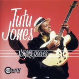 Tutu Jones - Staying Power '1998