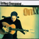Tommy Emmanuel - Only '2000