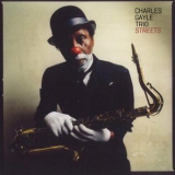 Charles Gayle Trio - Streets '2012