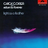 Chick Corea & Return To Forever - Light As A Feather '1973