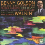 Benny Golson & His Orchestra - Walkin' '1957