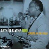 Arthur Blythe Trio - Spirits In The Field '1999