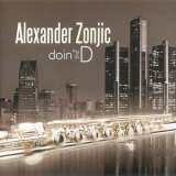 Alexander Zonjic - Doin' The D '2009