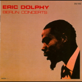 Eric Dolphy - Berlin Concerts '1961