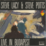 Steve Lacy & Steve Potts - Live In Budapest '1987