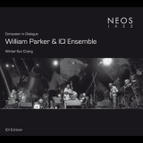 William Parker & Ici Ensemble - Winter Sun Crying '2010