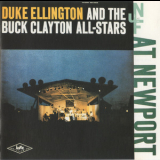 Duke Ellington & The Buck Clayton All-stars At Newport - At Newport '1956