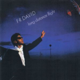 F.R.David - Long Distance Flight '1984