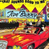 Jive Bunny & The Mastermixers - That Sounds Good To Me (cds) '1991