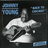 Johnny Young - Back To Chicago '1969