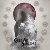 Cellar Darling - This Is The Sound '2017