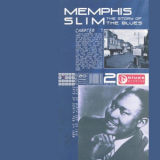 Memphis Slim - The Story Of The Blues (2CD BOX) '2004