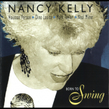 Nancy Kelly - Born To Swing '2006