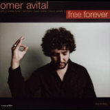 Omer Avital - Free Forever '2011