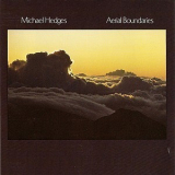 Michael Hedges - Aerial Boundaries '1984