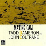 Tadd Dameron With John Coltrane - Mating Call '1956