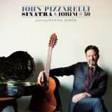 John Pizzarelli featuring Daniel Jobim - Sinatra & Jobim @ 50 '2017