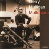 Gerry Mulligan - Mullenium '1998