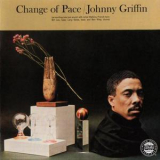 Johnny Griffin - Change Of Pace '1999
