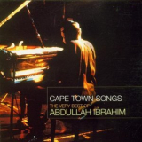 Abdullah Ibrahim - Cape Town Songs: The Very Best Of Abdullah Ibrahim '2003