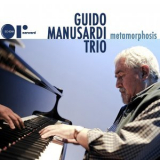 Guido Manusardi Trio - Metamorphosis '2015