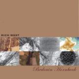Rich West - Bedouin Hornboocl '2004