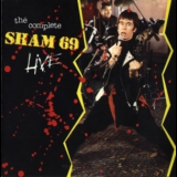 Sham 69 - The Complete Sham 69 Live '1989