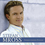 Stefan Mross - Immer Wieder Stefan '2006