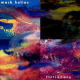 Mark Helias - Fictionary '1998