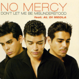 No Mercy Feat. Al Di Meola - Don't Let Me Be Misunderstood (maxi CD Single) '2002